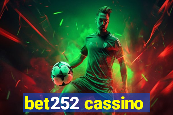 bet252 cassino